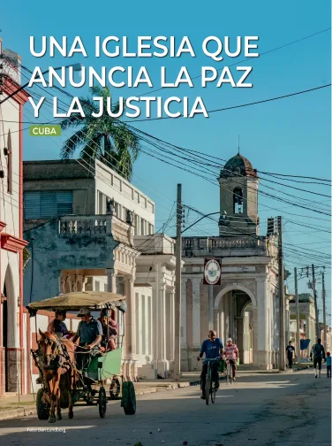 CUBA: UNA IGLESIA QUE ANUNCIA LA PAZ Y LA JUSTICIA